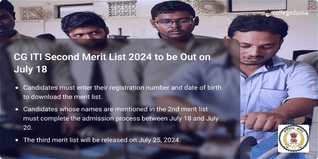 CG ITI Second Merit List 2024 to be Out on July 18 @cgiti.cgstate.gov.in; Know Steps to Check Status Here